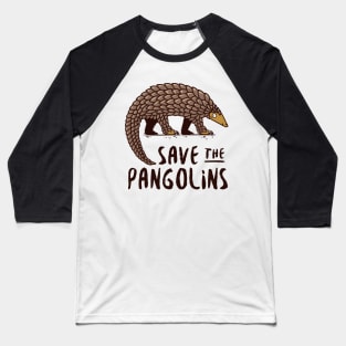 Endangered Pangolin - Save the Pangolins Baseball T-Shirt